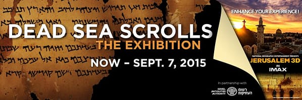 Dead Sea Scrolls: The Exhibition Banner